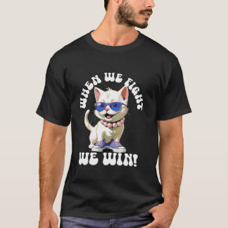 T-shirt Quand nous combattons, nous gagnons Kamala Harris 