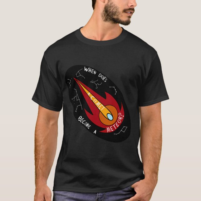 T-shirt Quand une comète devient-elle un météore Autocolla (Devant)