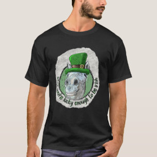 T-shirt Quand vous avez la chance d'être irlandais Cheval