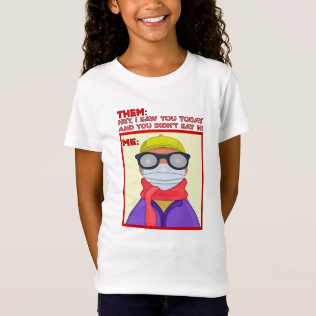 T-Shirt Quand vous ne voyez pas vos amis (Devant)