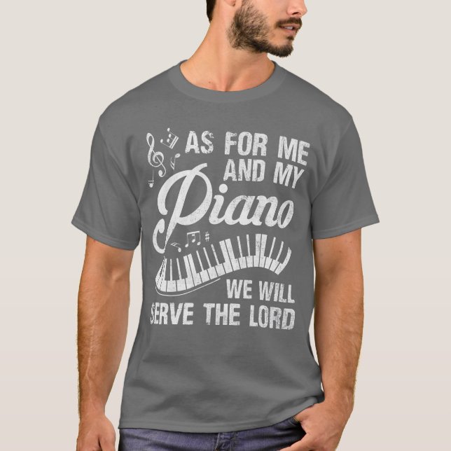 T-shirt Quant à moi et mon piano, nous servirons le Seigne (Devant)