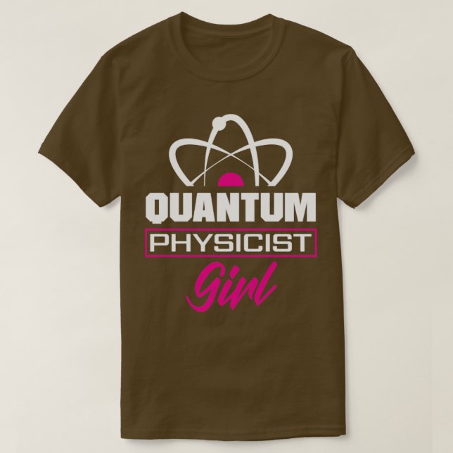 T-shirt Quantum Mechanics Quantum Physicist Girl Engineeri (Design devant)
