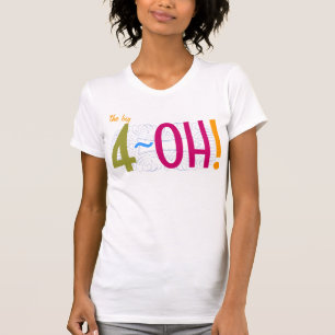 T-shirt quarantième anniversaire - le grand 4-OH !