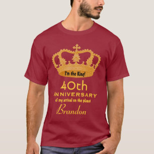 T-shirt quarantième Roi FUNNY V02 d'anniversaire
