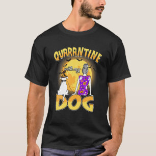 T-shirt Quarantine Avec Mon Chien Sorcière Citrouille Funn