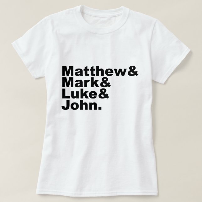 T-shirt Quatre évangiles - Matthew & Mark & Luke & John Bi (Design devant)