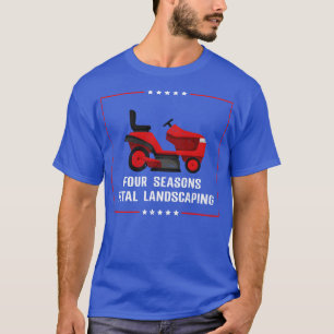 T-shirt Quatre saisons Total Landscaping Tracteur de pelou
