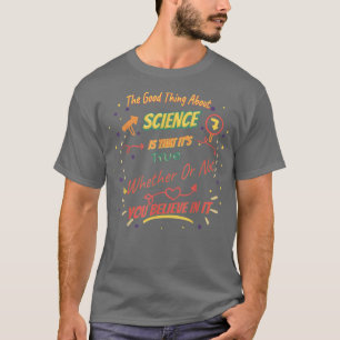 T-shirt Que c'est vrai - La science est drôle