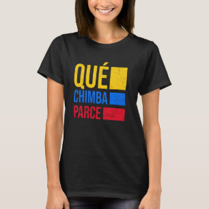 T-shirt Qué Chimba Parce Colombie Drapeau Rétro Vintage Co