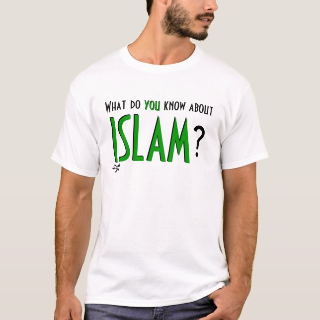T-shirt Que connaissez-vous l'ISLAM ? (Devant)