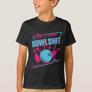 T-shirt Que Des Épingles De Boule De Bowl Frappe Spilt Drô