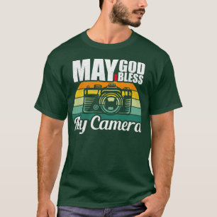 T-shirt Que Dieu bénisse ma caméra