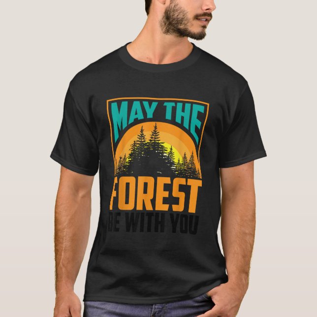 T-shirt Que La Forêt Soit Avec Vous Amateurs De Nature Gif (Devant)