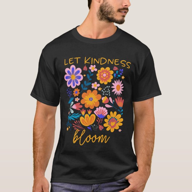 T-shirt Que la générosité fleurisse soit une forme de sant (Devant)