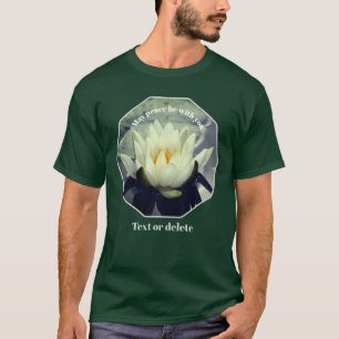 T-shirt Que la paix soit avec vous Lotus Inspirant