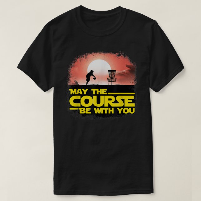 T-shirt Que Le Parcours Soit Avec Vous Cadeaux De Golf Dis (Design devant)