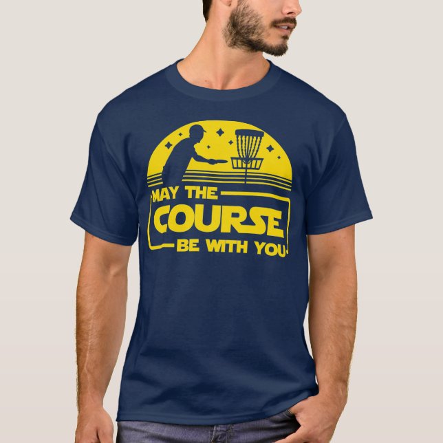 T-shirt Que Le Parcours Soit Avec Vous Drôle Disque Golf (Devant)