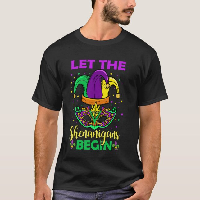 T-shirt Que les frasques commencent Carnaval de Mardi Gras (Devant)