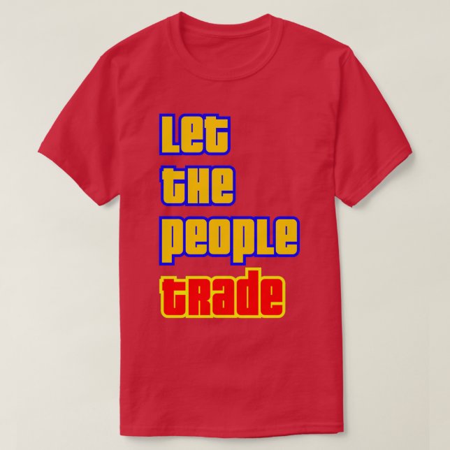T-shirt Que les gens troquent Trending (Design devant)