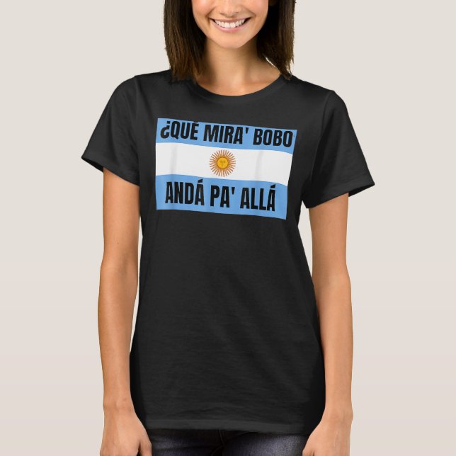 T-shirt Qué Miras Bobo Qué Mira Bobo 7 (Devant)