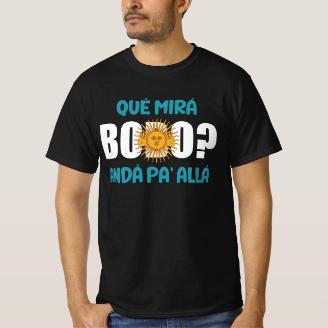 T-shirt que miras bobo, Qué Miras Bobo, Qué Mira Bobo (Devant)