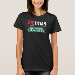 T-shirt Que pourrait-il arriver si vous n'écoutez pas notr