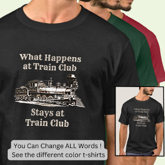T-shirt Que se passe-t-il au Train Club Stays, Train à vap