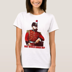 T-shirt Que Sousa ferait-il ?