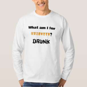 T-shirt Que suis-je pour Halloween ? DRUNK