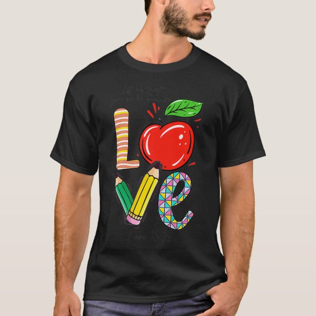 T-shirt Que Tout Ce Que Vous Faites Soit Fait Dans L'Amour (Devant)