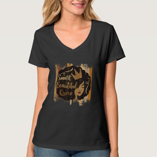 T-shirt Queen Beautiful Smart Black History Month (Devant)