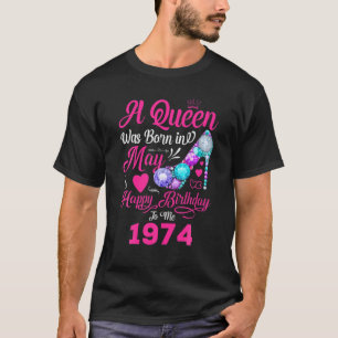 T-shirt Queen Est Née En Mai 1974 Fille Femmes 47 Ans Bir