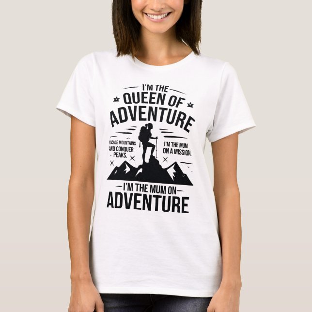 T-shirt Queen of Adventure Hiking Mum Typography Design (Devant)