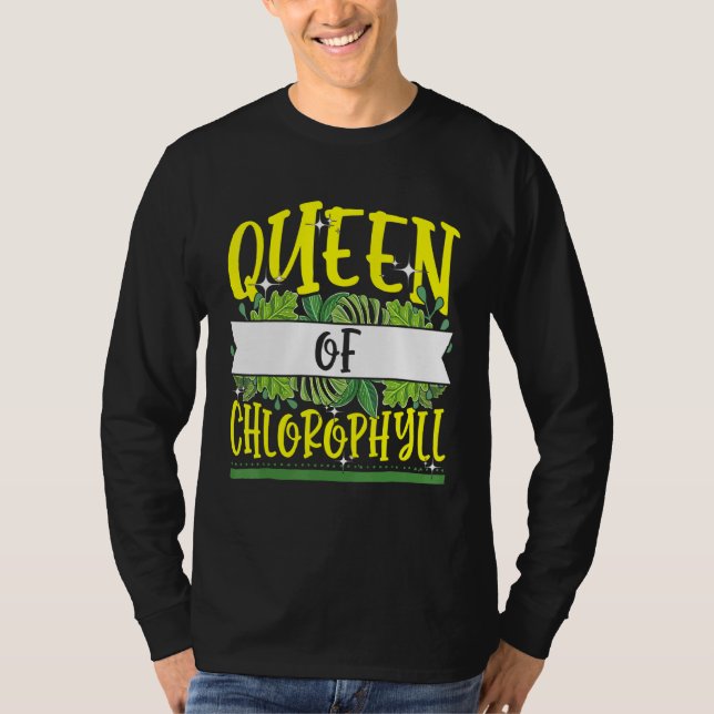 T-shirt Queen of Chlorophyll Biologie Plantes verts Supplé (Devant)
