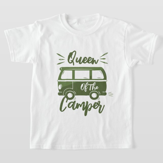 T-shirt Queen Of the Camper, cadeau pour Camper Queen (Poser)