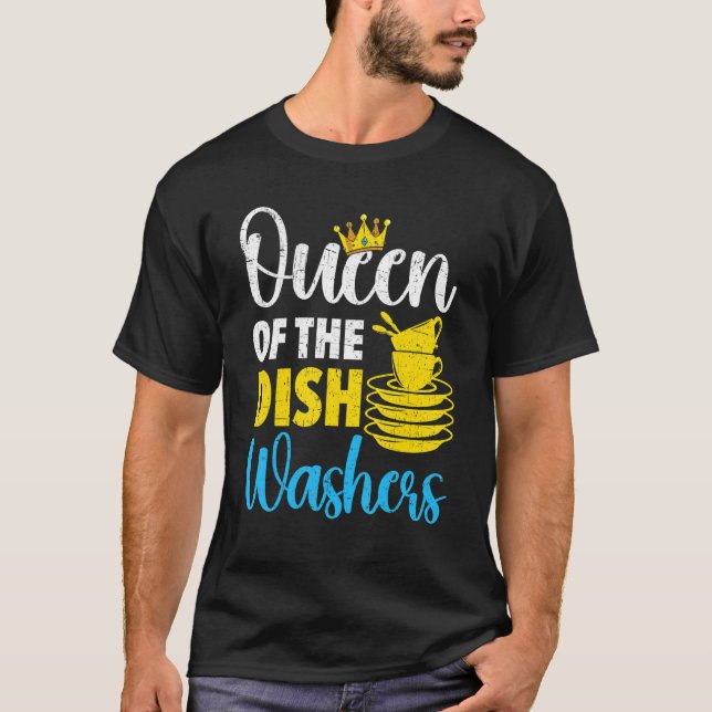 T-shirt Queen Of The Dishwashers Dishwash Profession Jo (Devant)