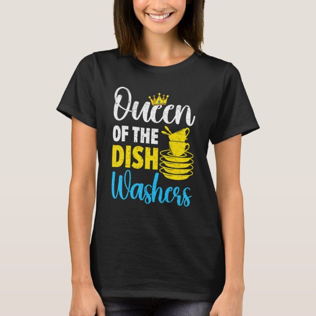 T-shirt Queen Of The Dishwashers Dishwashing Profession Jo (Devant)