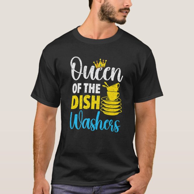 T-shirt Queen Of The Dishwashers Dishwashing Profession Jo (Devant)