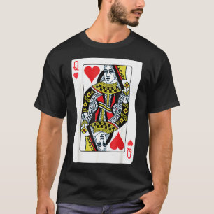T-shirt Queen Of The Hearts Jouer Poker Carte