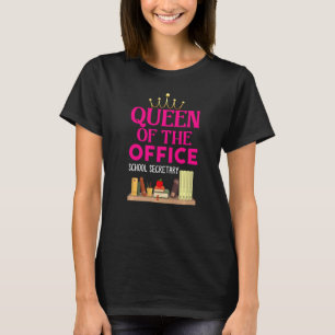 T-shirt Queen Of The Office School Secrétaire For Women