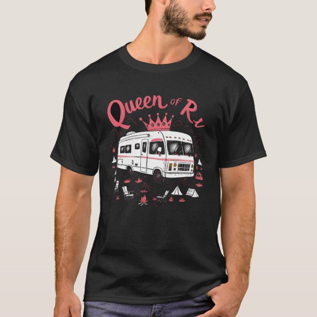 T-shirt Queen ofhe RV Camping Fun Camping is Camping Wom f (Devant)