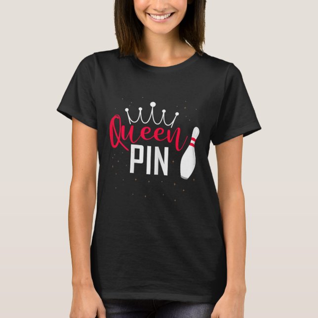 T-shirt Queen Pin Shirt Bowler Bowling League For Bowling  (Devant)