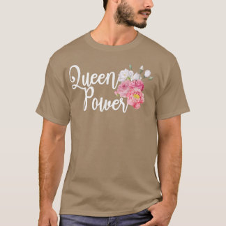 T-shirt Queen Power Feminisme féministe Droits des femmes 