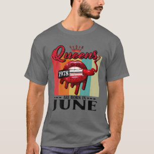 T-shirt Queen Was Born In June Lips Girls Born In June 197