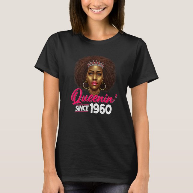T-shirt Queenin depuis 1960 62e anniversaire Africain-Amér (Devant)