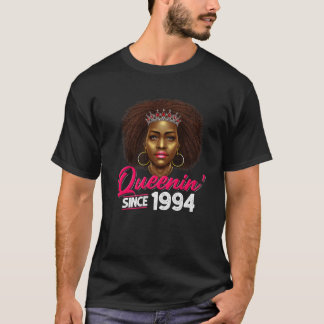 T-shirt Queenin' depuis 1994 28E Anniversaire Africain-Amé
