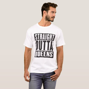 T-SHIRT QUEENS DROIT NY D'OUTTA !