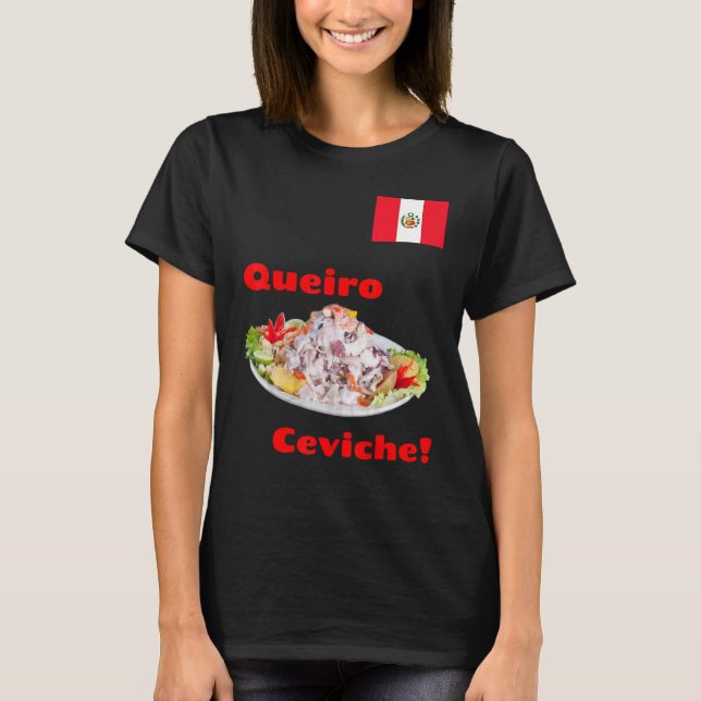 T-shirt Queiro - Ceviche Peruano péruvien ~ Pérou (Devant)