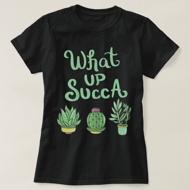 T-shirt Quel design de plante drôle de Succa (Design devant)