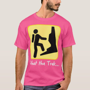 T-shirt Quel Don De Randonnée Funny Trek Pour Camp De Voya